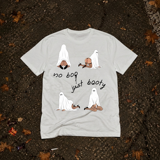 JUST BOOTY T-Shirt