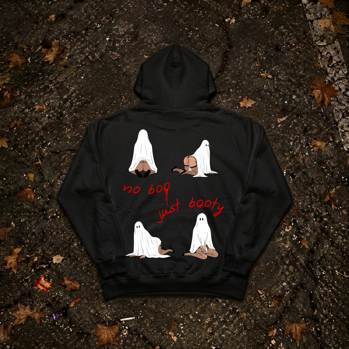 JUST BOOTY Hoodie