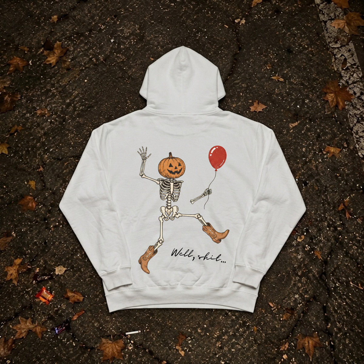 WELL, SHIT Hoodie