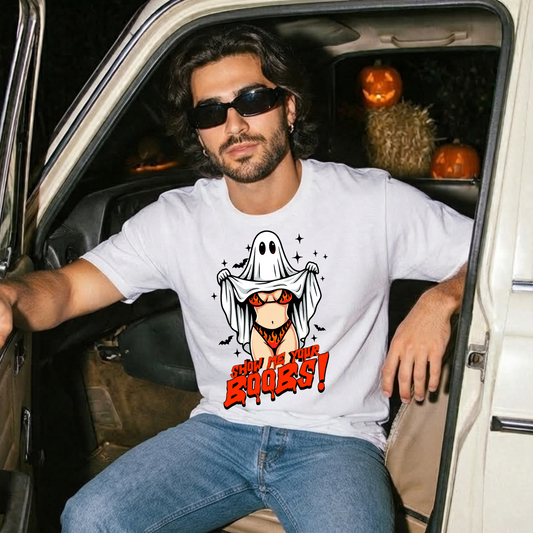 SHOW ME YOUR BOOBS T-Shirt